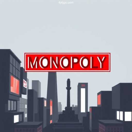 Monopoly